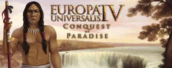 Europa Universalis 4 Conquest of Paradise